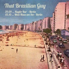 That Brazilian guy -  29set2016 at Kupfer Bar