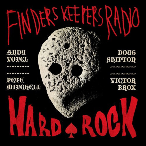 Finders Keepers Radio - Hard Rock Special