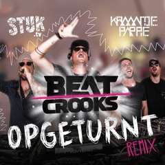 STUK X Kraantje Pappie - Opgeturnt [Blended by Beatcrooks]