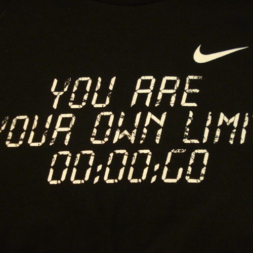 You Are Your Own Limit