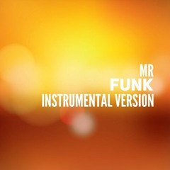 Mr Funk (Instrumental Version)