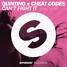 Quintino & Cheat Codes - Can't fight it (Bassy Remix)