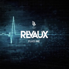 Revaux - Flatline [Free Download]