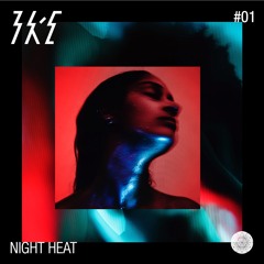 IKE - NIGHT HEAT