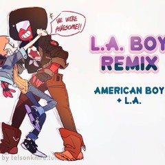 LA Boy Mashup [American Boy + The Party- LA]