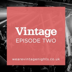 Vintage Episode 2 - Live at Kingdom - DAVE PETHARD