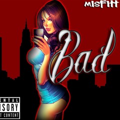 Bad