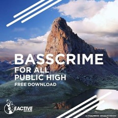 BassCrime - For All Public (Original Mix)FREE DOWNLOAD¡¡¡¡¡