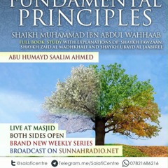 03 The Four Fundamental Principles - Abu Humayd | Manchester