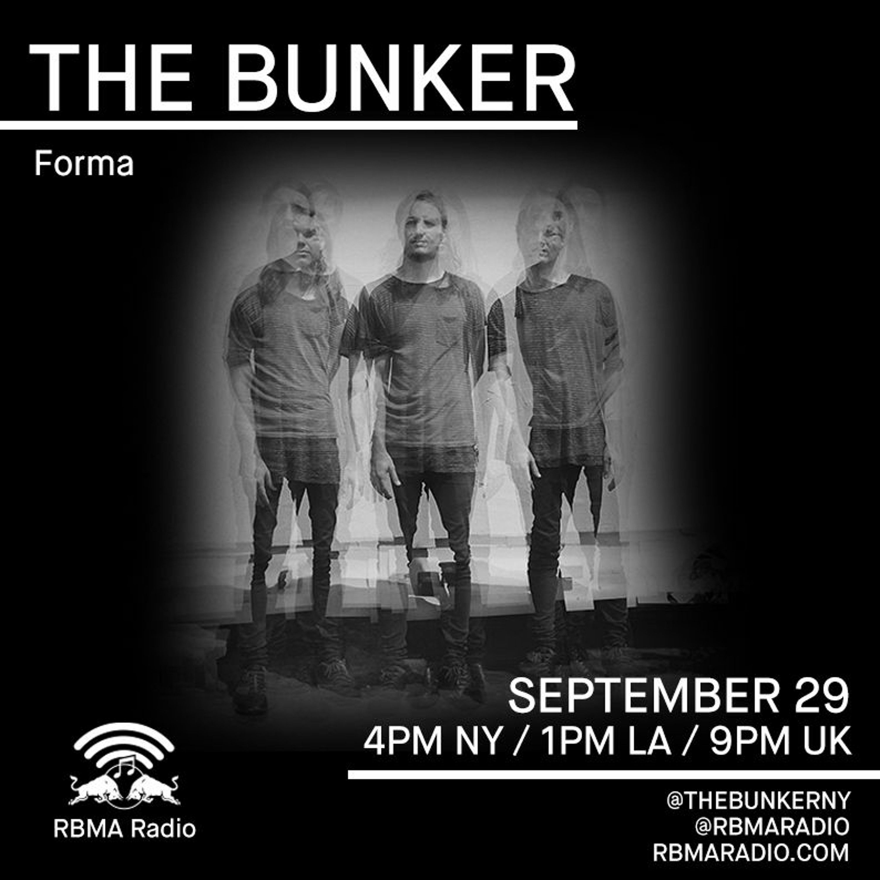 The Bunker on RBMA Radio: Forma 9/29/2016 episode artwork