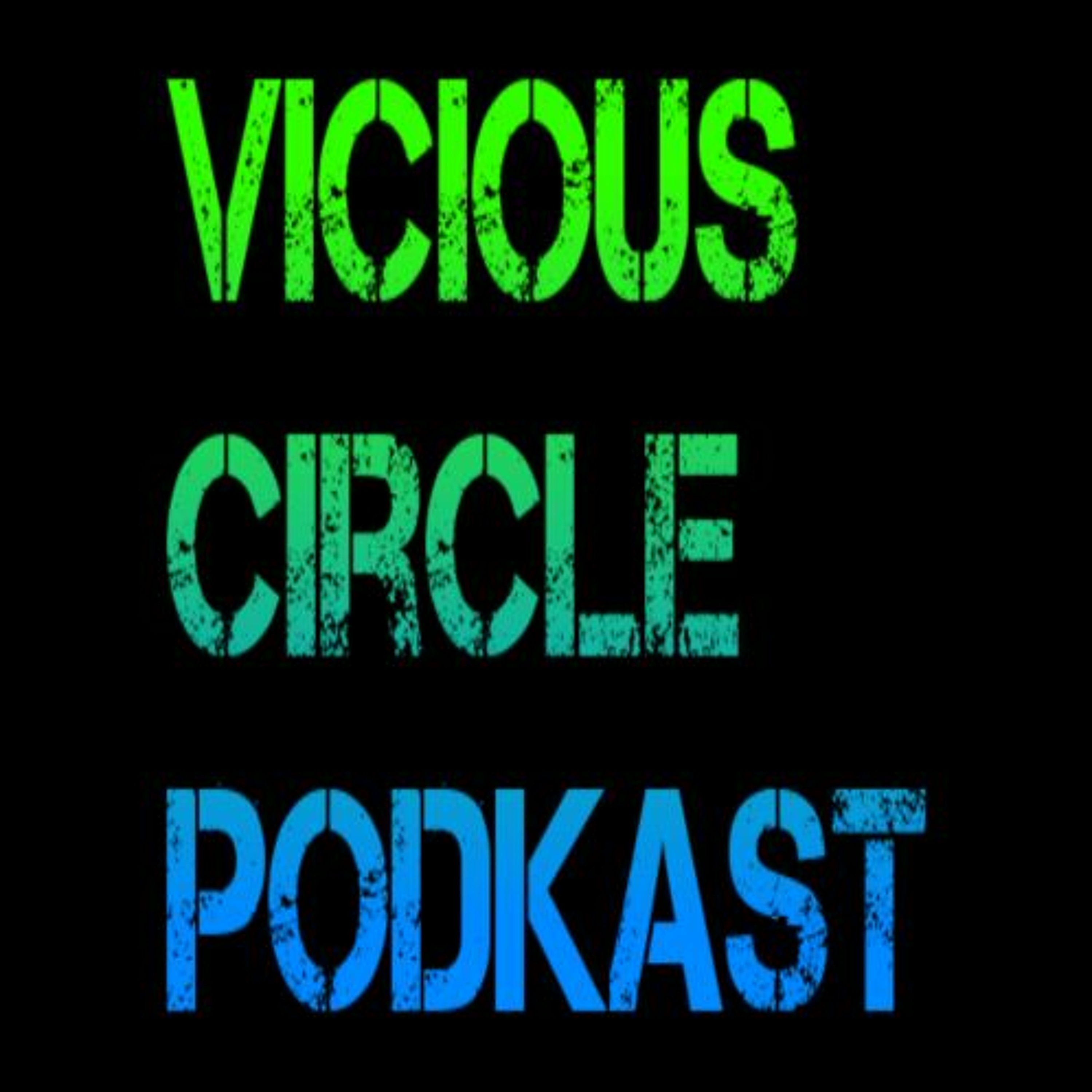 BAWN TRUBBLE : VICIOUS CIRCLE PODKAST