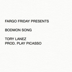 BODMON SONG (Prod. Play Picasso)