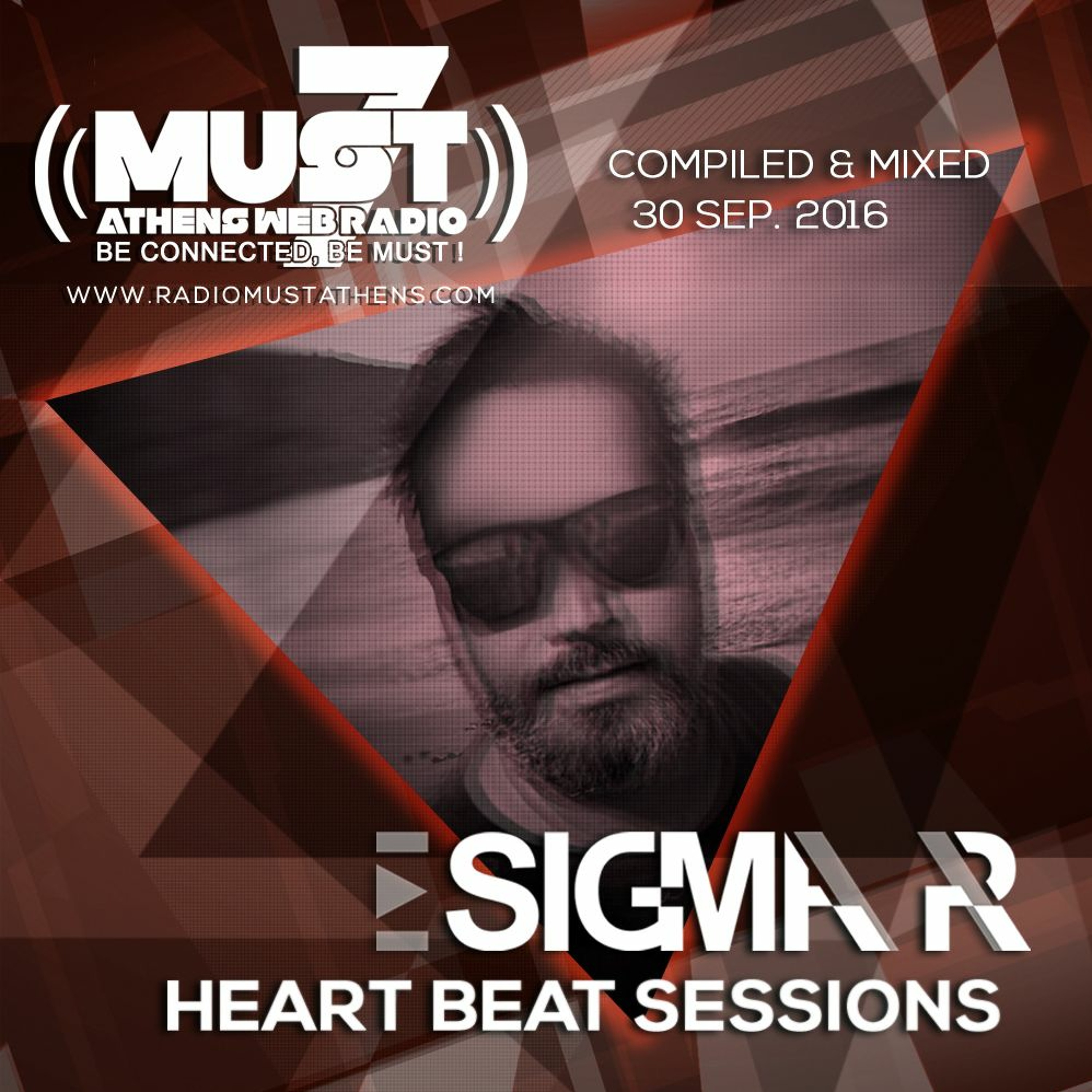 Sigma Pr - Heart Beat Sessions 30 Sep. 2016 @ Radio Must (Athens)