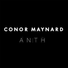 Conor Maynard - I Hate U, I Love U (feat. Samantha Harvey & Anth)