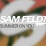 Summer On You