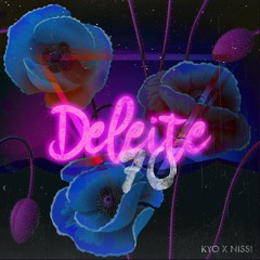 D e l e i t e 70 - KYOSHI REYES ft. NISSI