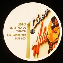 Lego - El Ritmo De Verdad (Mr. Argenis Dub Mix)
