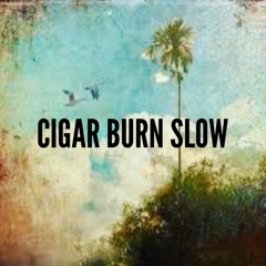 CigarBurnSlow