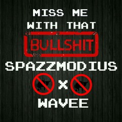 Spazzmodius x wavee - miss me (prod. Treelo)