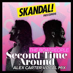 THE BOATPEOPLE feat Alex Carter - SECOND TIME AROUND