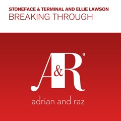 Stoneface & Terminal & Ellie Lawson - Breaking Through (Original Mix) [2016 REISSUE]