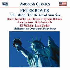 Boyer: Ellis Island: The Dream of America -- Philharmonia Orchestra/Actors