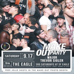 Makeout party 09/17/16
