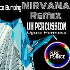 NIRVANA REMIX HARD TRANCE BUMPING - UGUTZ HERMOSO