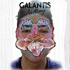 Galantis - No Money (No Amor Remix)