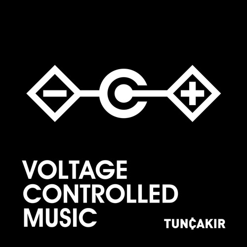 Stream Wic Recordings Listen to Tunç Çakır Voltage Controlled Music