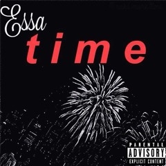 Time- Nas Essa (Prod. Nas Essa, Justin Dow)