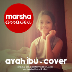 Marsha Arradea - Ayah Ibu (Cover)