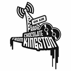 Chocolate From Kingston Radio - 29.09.2016 // #nahidle