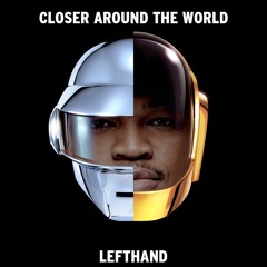 Daft Punk Vs. Ne-Yo - Closer Around The World [Lefthand Mashup]