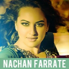 NACHAN FARATE REMIX