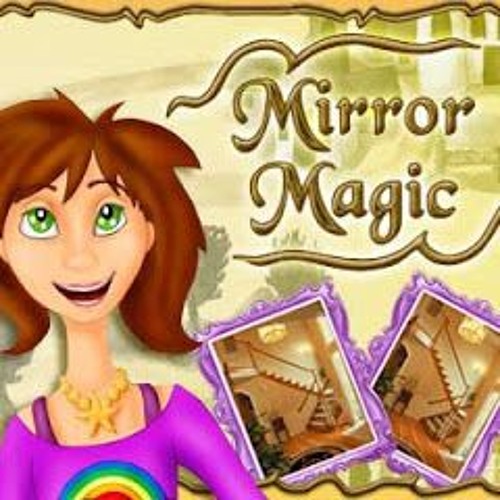 Magic mirror deluxe