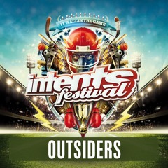 Intents Festival 2016 - Liveset Outsiders (Preparty Outrageous! VS Dynamite)