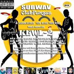 Subwav/Clubfungus & Associates Kewl 2