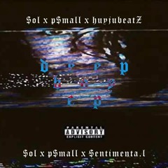 Ray Rứt - Sol7 & P$mall ( Huyjubeatz//Deepboi.ep )