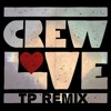 The Weeknd Crew Love Nathan Dawe Inspired Tp Remix Mp3