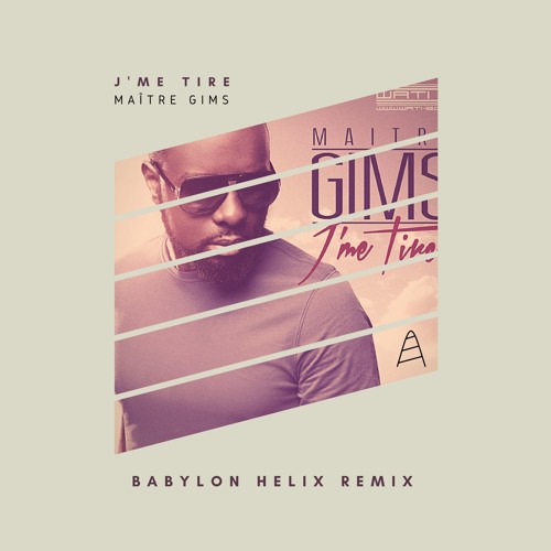 Stream Maître Gims - J'me Tire (Babylon Helix Remix) by Babylon Helix ...