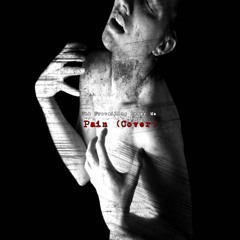 Pain (OFFICIAL VOCAL COVER)