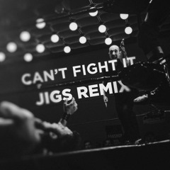 Quintino x Cheat Codes - Can't Fight It (JIGS Remix)