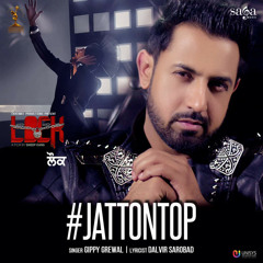 Jatt On Top  gippy grewal