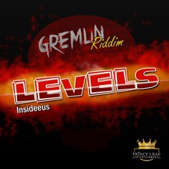 Insideeus - Levels - Gremlin Riddim