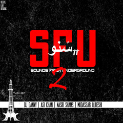 SFU 2 | Sounds From Underground 2 [Prod. By GHAURI]