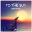 Deniz Koyu - To The Sun - (Carp Remix)