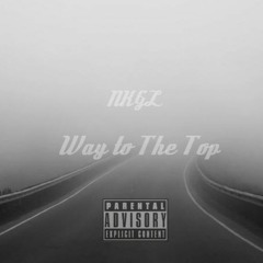 NKGL - Way To the Top