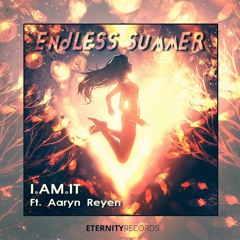 Endless Summers Featuring Aaryn Reyen