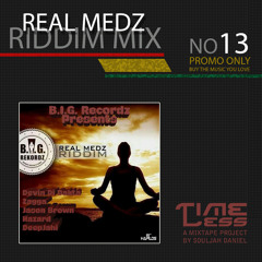 Riddim Mix 13 _ Real Medz